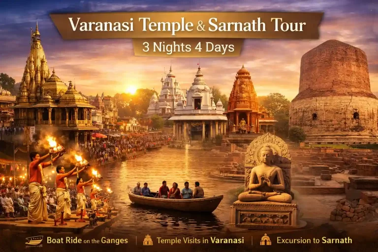 Varanasi Temple & Sarnath Tour – 3 Nights 4 Days Package